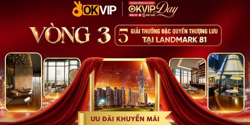trang chủ OKVIP - 28/3 10 Ưu đãi khuyến mãi